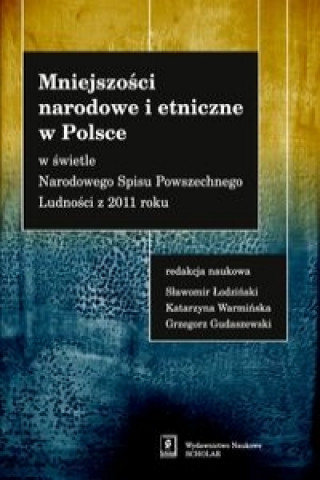 Książka Mniejszosci narodowe i etniczne w Polsce Slawomir Lodzinski