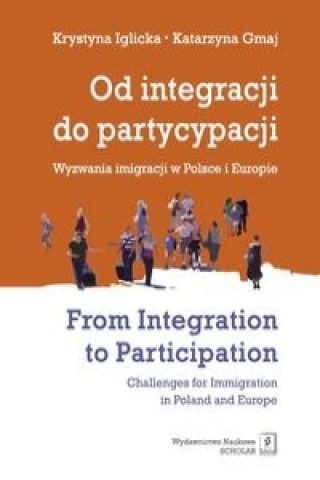 Könyv Od integracji do partycypacji Krystyna Iglicka