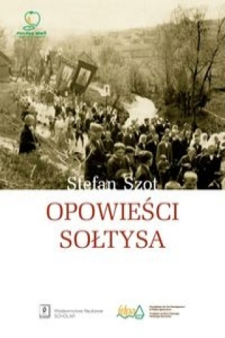 Kniha Opowiesci soltysa Stefan Szot