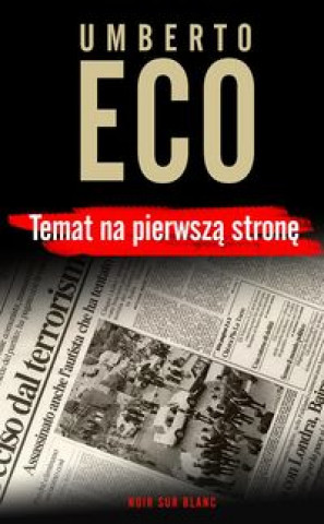 Carte Temat na pierwsza strone Umberto Eco