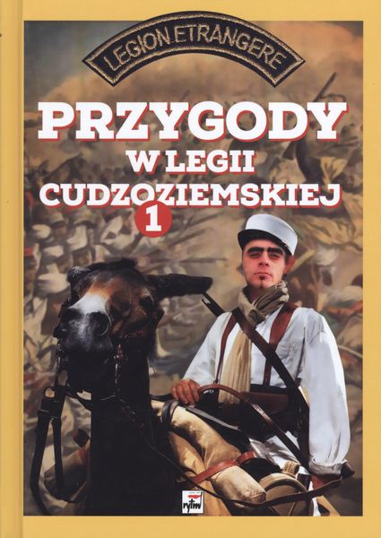 Kniha Przygody w Legii Cudzoziemskiej 