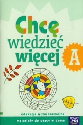 Книга Chce wiedziec wiecej A Materialy do pracy w domu Elżbieta Waszkiewicz