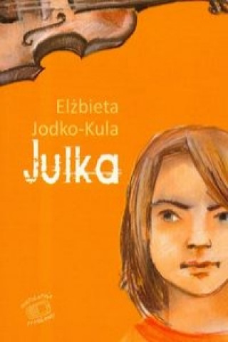 Boek Julka Elzbieta Jodko-Kula
