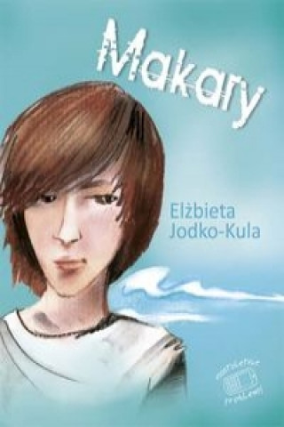 Boek Makary Elzbieta Jodko-Kula