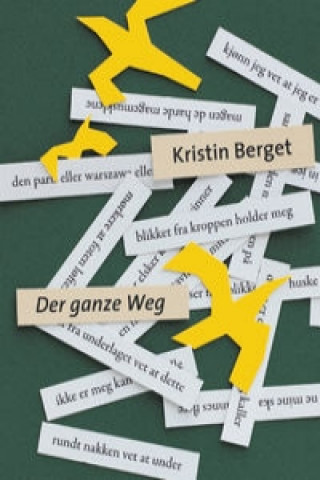 Kniha Der ganze weg Kristin Berget