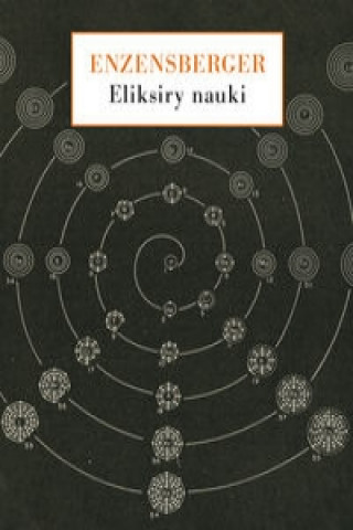 Buch Eliksiry nauki. Enzensberger Hans Magnus