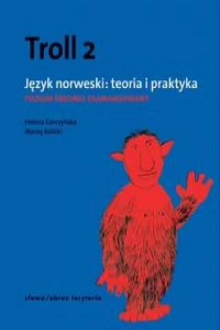 Kniha Troll 2 Jezyk norweski Teoria i praktyka Maciej Balicki