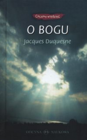 Książka O Bogu Duquesne Jacques