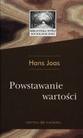 Könyv Powstawanie wartosci Hans Joas