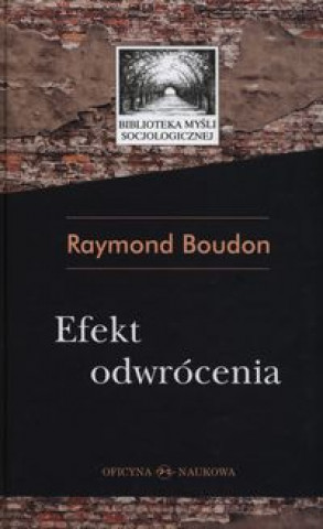 Libro Efekt odwrocenia Raymond Boudon