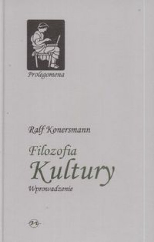 Book Filozofia kultury Wprowadzenie Ralf Konersmann