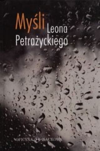 Könyv Mysli Leona Petraznickiego Andrzej Kojder