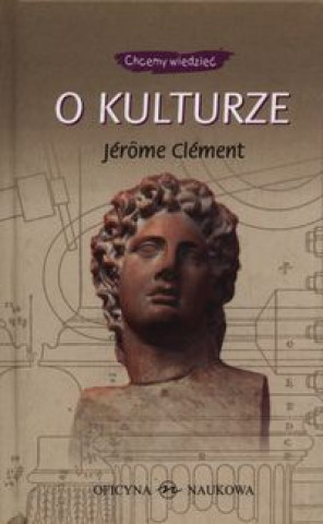 Könyv O kulturze Jerome Clement