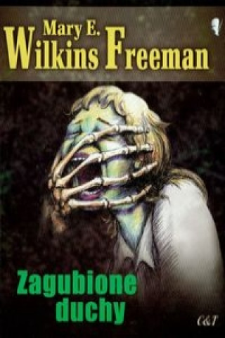 Könyv Zagubione duchy Wilkins Freeman
