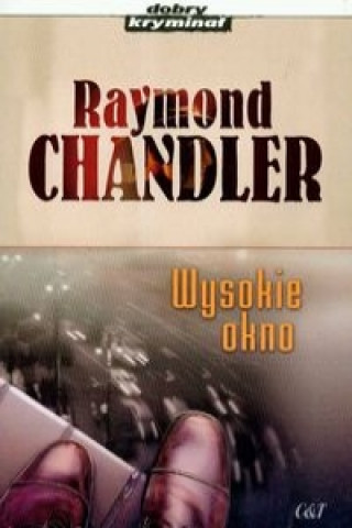 Carte Wysokie okno Raymond Chandler