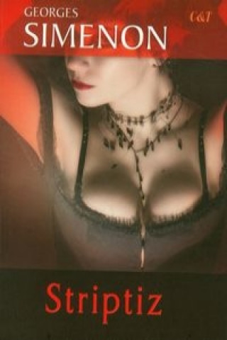 Knjiga Striptiz Georges Simenon