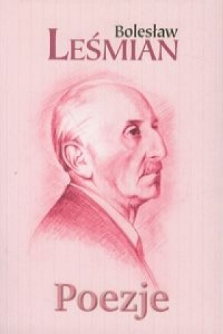 Kniha Poezje Boleslaw Lesmían
