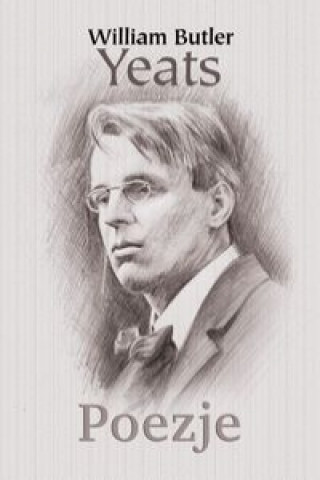 Könyv Poezje Butler Yeats William