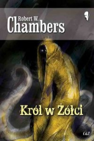 Könyv Krol w Zolci Chambers Robert W.