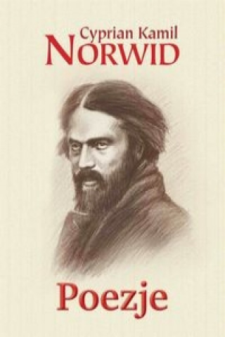 Könyv Poezje Cyprian Kamil Norwid