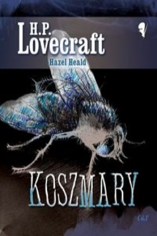 Kniha Koszmary H P Lovecraft