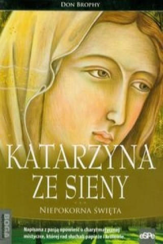 Kniha Katarzyna ze Sieny Don Brophy