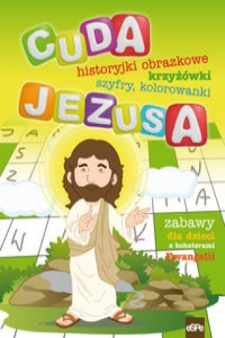 Kniha Cuda Jezusa Michal Wilk