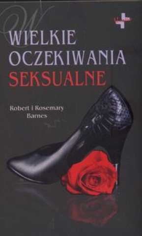 Knjiga Wielkie oczekiwania seksualne Rosemary Barnes