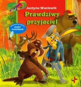 Book Prawdziwy przyjaciel Justyna Waclawik