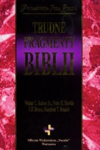 Könyv Trudne fragmenty Biblii Peter H. Davids