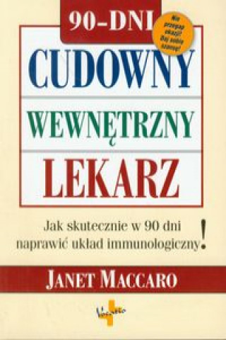 Książka Cudowny wewnetrzny lekarz Janet Maccaro