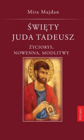 Kniha Swiety Juda Tadeusz Mira Majdan