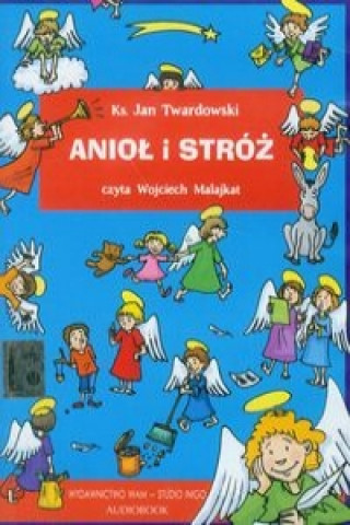 Audio Aniol i stroz Jan Twardowski