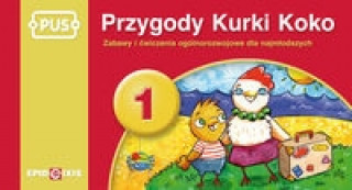 Книга PUS Przygody Kurki Koko 1 lato Boguslaw Swidnicki