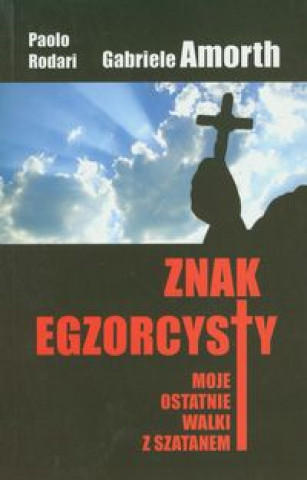 Book Znak egzorcysty Gabriele Amorth