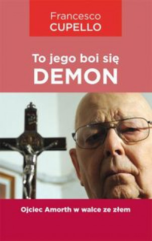 Buch To jego boi sie demon Francesco Cupello