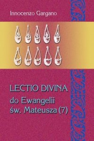 Buch Lectio divina do Ewangelii sw. Mateusza 7 Innocenzo Gargano