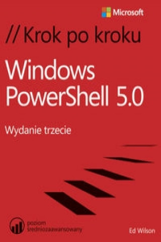 Könyv Windows PowerShell 5.0 Krok po kroku Ed Wilson