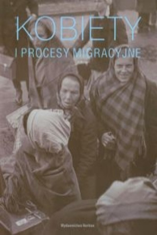 Book Kobiety i procesy migracyjne 