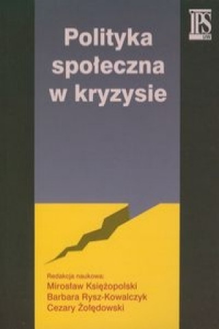 Книга Polityka spoleczna w kryzysie 