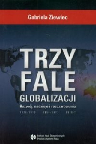 Carte Trzy fale globalizacji Ziewiec Gabriela