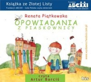 Audio Opowiadania z piaskownicy Renata Piatkowska