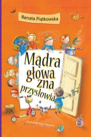 Kniha Madra glowa zna przyslowia Renata Piatkowska