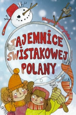 Könyv Tajemnice Swistakowej Polany Podbylska Magda