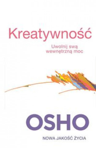 Kniha Kreatywnosc Osho