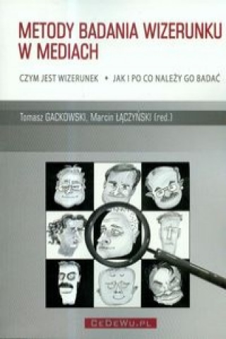 Kniha Metody badania wizerunku w mediach Marcin (red. ) Laczynski