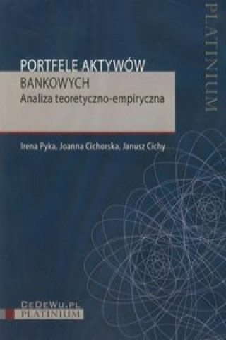 Kniha Portfele aktywow bankowych Irena Pyka