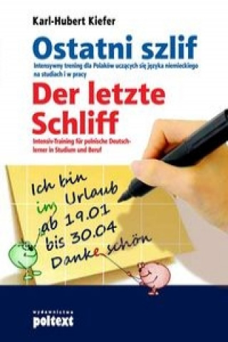 Kniha Ostatni szlif Der letzte Schliff Karl-Hubert Kiefer