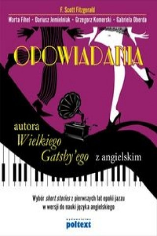 Kniha Opowiadania  autora Wielkiego Gatsby'ego z angielskim F. Scott Fitzgerald