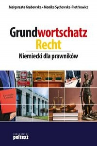 Книга Grundwortschatz Recht Malgorzata Grabowska